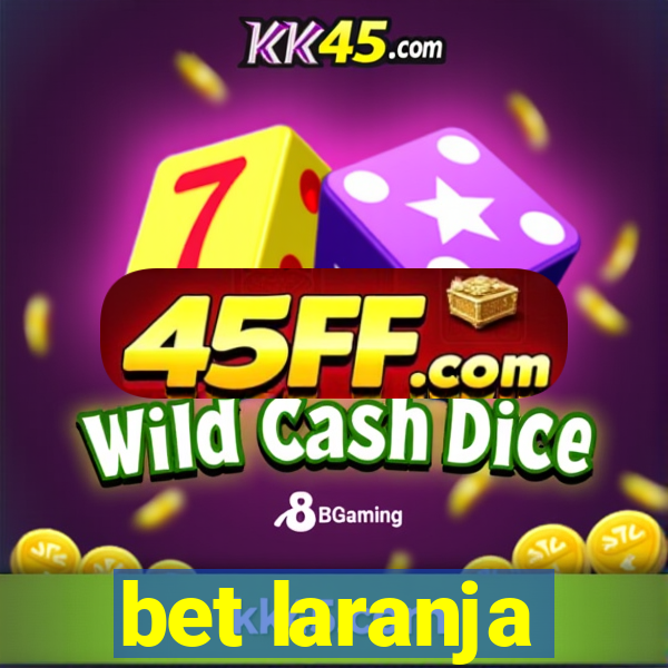 bet laranja